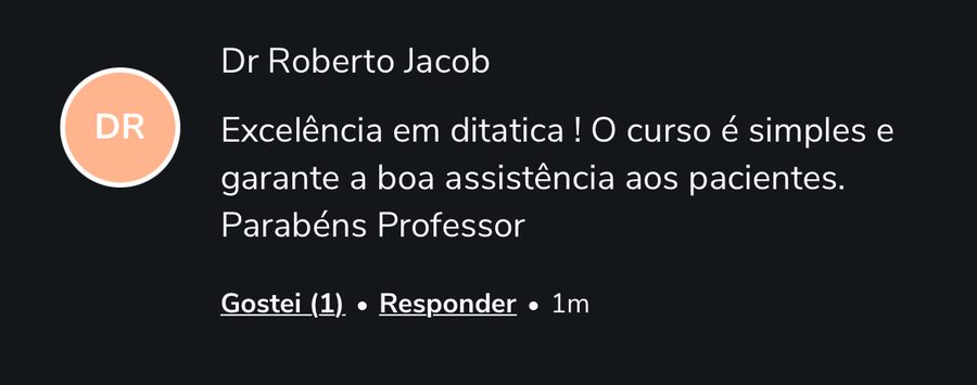 Comentário do Dr. Roberto Jacob: excelência em didática